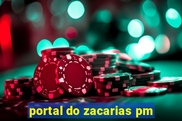 portal do zacarias pm